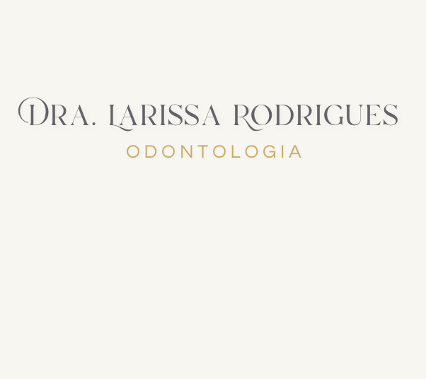 Dentista Tijuca / Saens Peña | Dra. Larissa Rodrigues