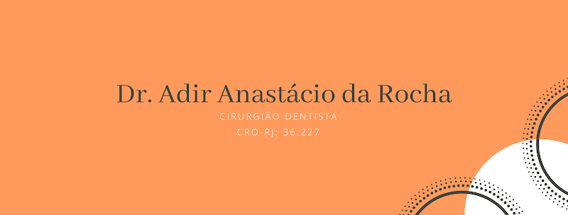 Foto 3 de Adir Rocha - Cirurgião Dentista