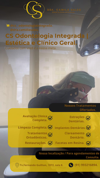 Foto 3 de Clínica CS Odontologia Integrada | Estética e Clínico Geral - Cuidados Com Você é a Nossa Meta