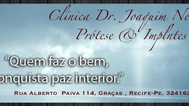 Foto 2 de CLINICA DR JOAQUIM NEVES-PRÓTESE & IMPLANTES