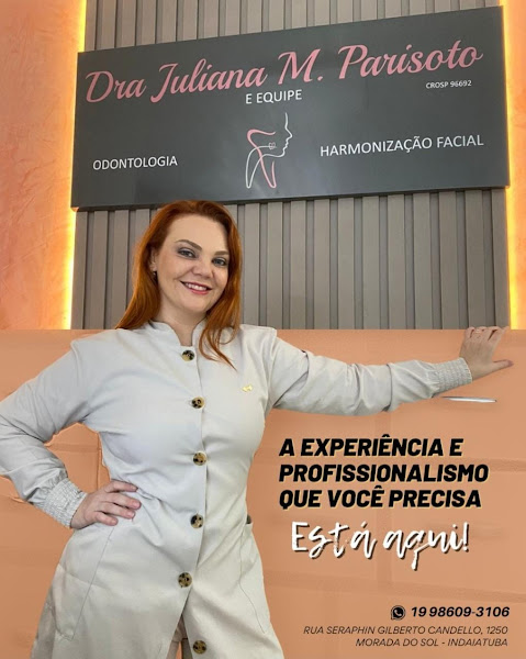 Foto 3 de Clínica Dra. Juliana M. Parisoto e equipe (Sorriso do Sol)