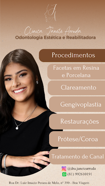 Foto 2 de Clínica Janete Arruda Odontologia Estética e Reabilitadora