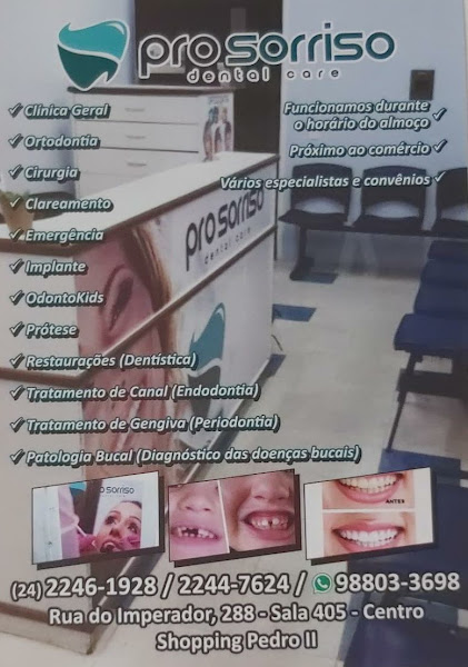 Foto 2 de Clínica Pro Sorriso Centro
