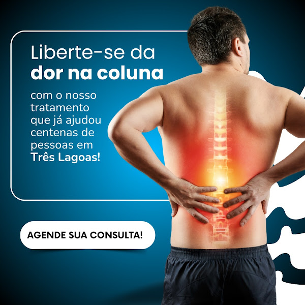 Foto 3 de COLUNA SAUDÁVEL Três Lagoas-MS- Dr. Welerson Carlos- Especialista no Tratamento Avançado em Coluna.