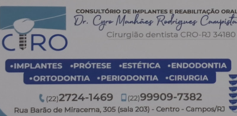 Foto 3 de Consultório Odontológico Dr. Cyro Manhães Rodrigues