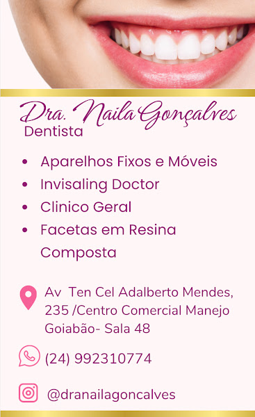 Foto 2 de Consultório Odontológico Dra. Naila Gonçalves