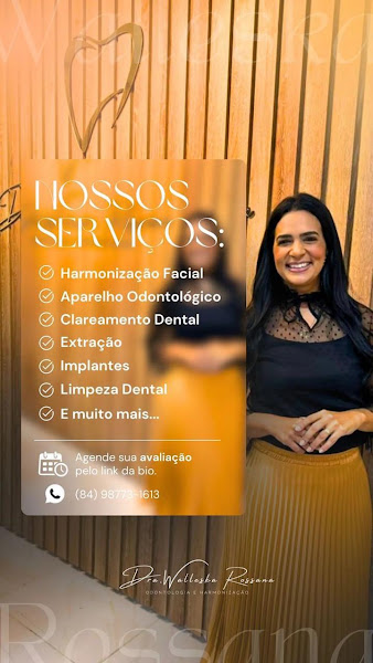 Foto 2 de Consultório Odontológico Dra Walleska Rossana