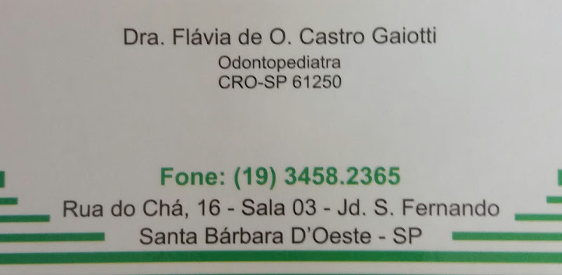 Foto 2 de Dentista Flavia de O. Castro Gaiotti