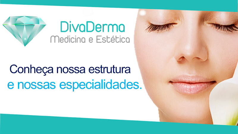 Foto 3 de DivaDerma Medicina e Estética