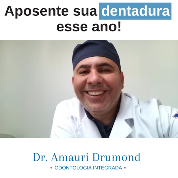 Foto 3 de Dr. Amauri Drumond - Dentistas | Implantes Dentários