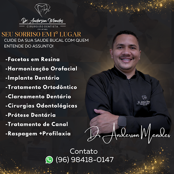 Foto 2 de DR ANDERSON MENDES—Cirurgião Dentista-AP