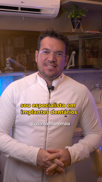 Foto 4 de Dr Delano Maia - Implante Dentário em Fortaleza