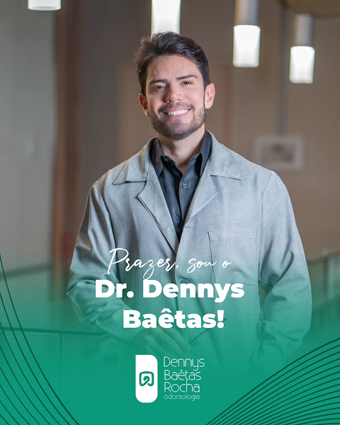 Foto 4 de Dr. Dennys Baêtas Rocha