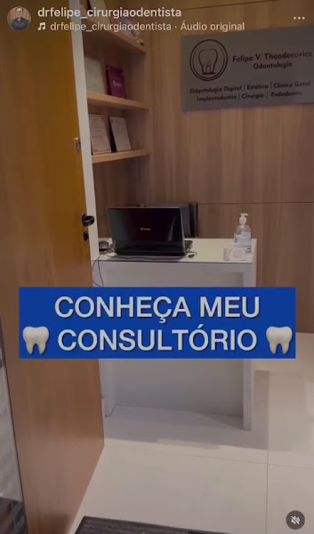 Foto 3 de Dr.Felipe V. Theodorovicz Odontologia I Dentista I Consultório Odontológico