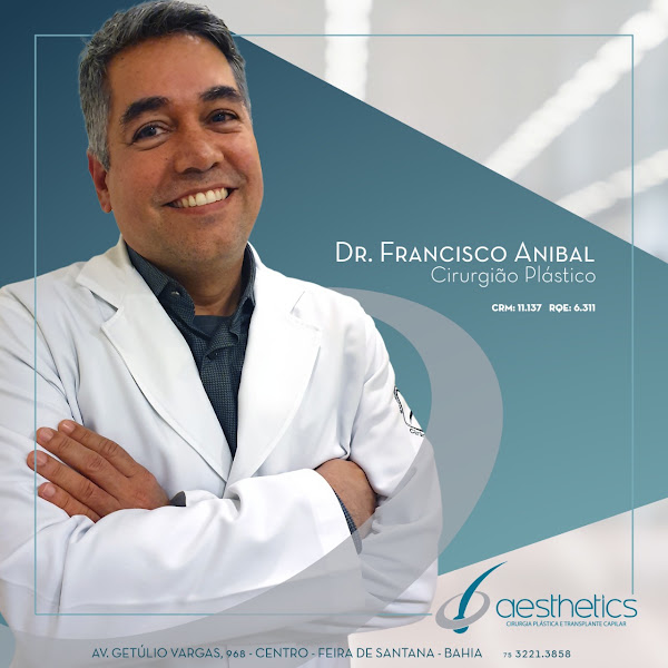 Foto 3 de Dr. Francisco Aníbal Cirurgião Plástico - Aesthetics Cirurgia Plástica em Feira de Santana