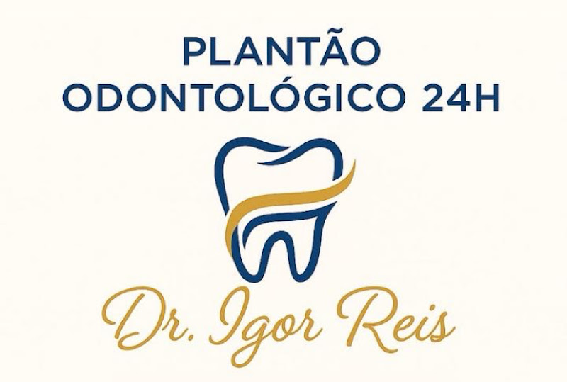 Foto 2 de Dr. Igor Reis - Dentista de Plantão 24h Urgências