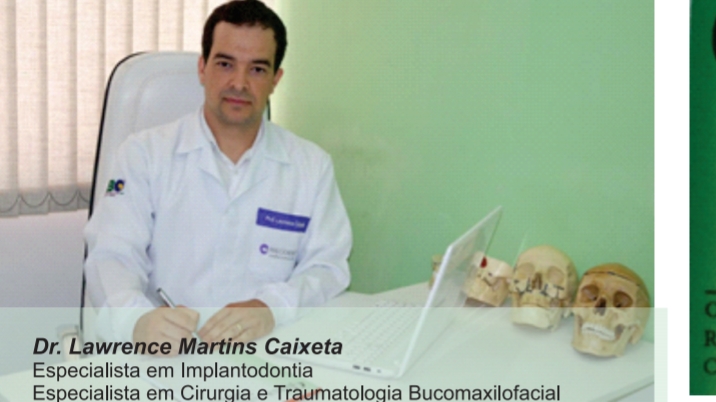Foto 3 de Dr. Lawrence Caixeta, Cirurgião buco-maxilo-facial e Implantodontista