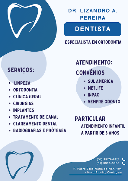 Foto 3 de Dr. Lizandro Pereira - Odontologia | Ortodontia