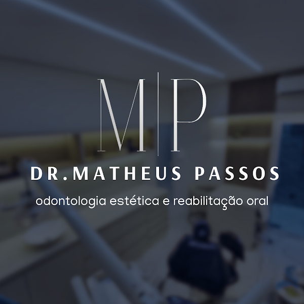 Foto 2 de Dr. Matheus Passos | Odontologia Reabilitadora e Estética