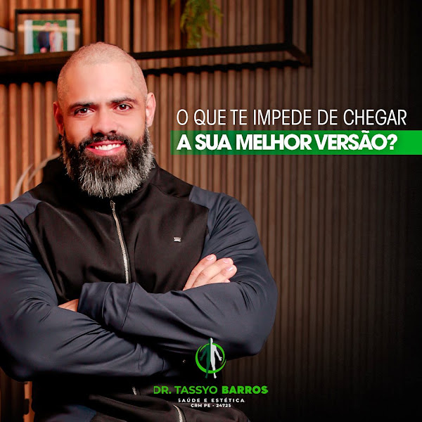 Foto 3 de Dr. Tassyo Barros - Emagrecimento, Reposição Hormonal, Remodelação Glútea