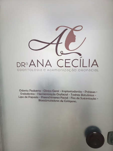 Foto 3 de Dra. Ana Cecília - Odontologia e Harmonização Orofacil