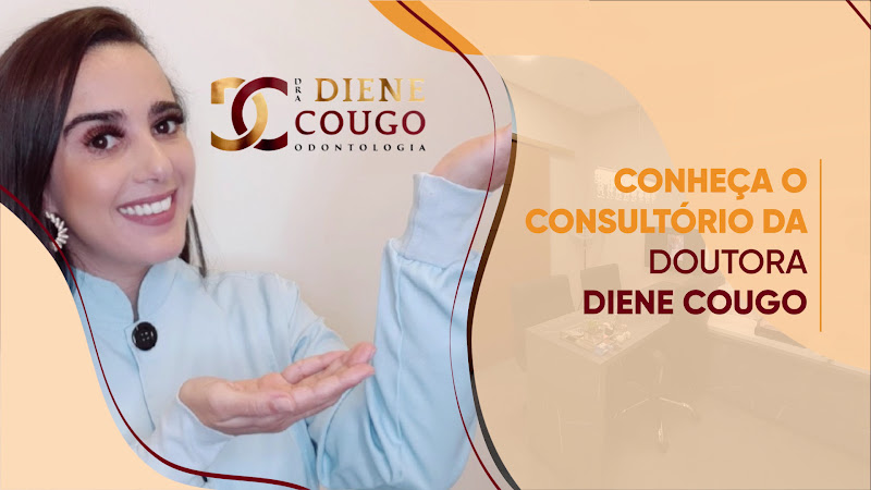 Foto 3 de Dra. Diene Cougo