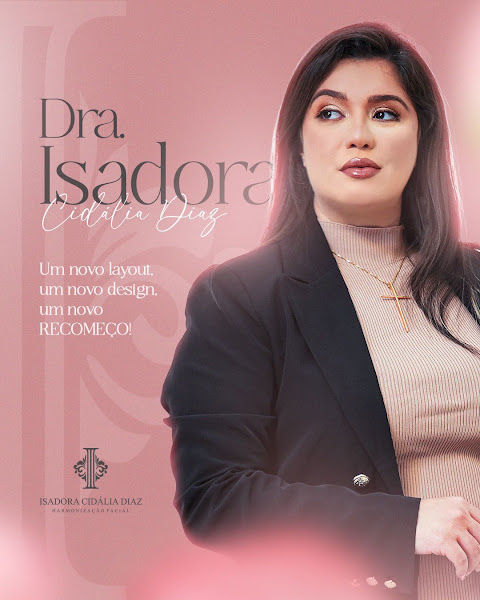Foto 2 de Dra. Isadora Cidália Diaz - Harmonização Facial