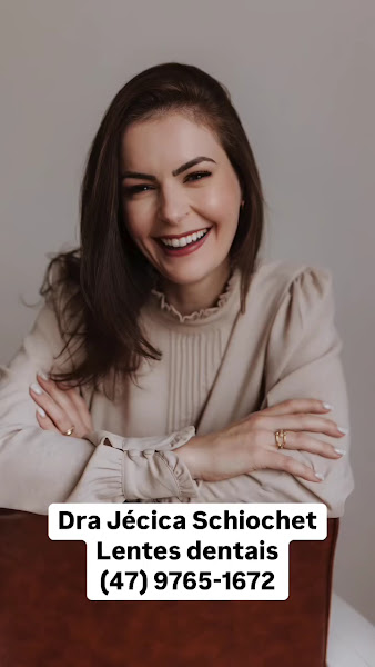 Foto 3 de Dra Jécica Schiochet - Dentista Joinville | Lentes em Resina