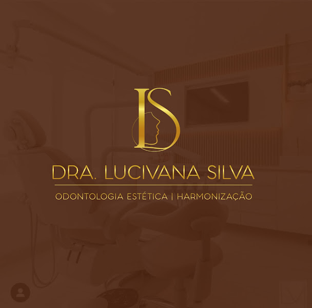Foto 2 de Dra. Lucivana Silva/Odontologia Estética/ Harmonização