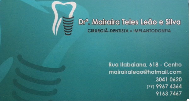 Foto 2 de Dra. Mairaira Leão (Periodontista e Implantodontista).