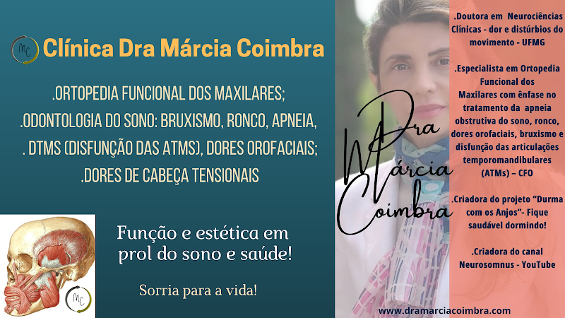 Foto 2 de Dra Márcia Coimbra - Ortopedia Funcional dos Maxilares, Neurociência do sono