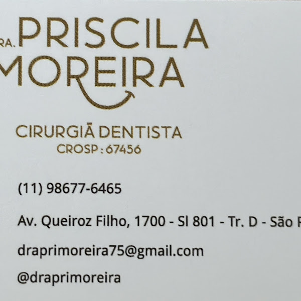 Foto 2 de Dra PriMoreira ( Clínica Moreira Odontologia Integrada)