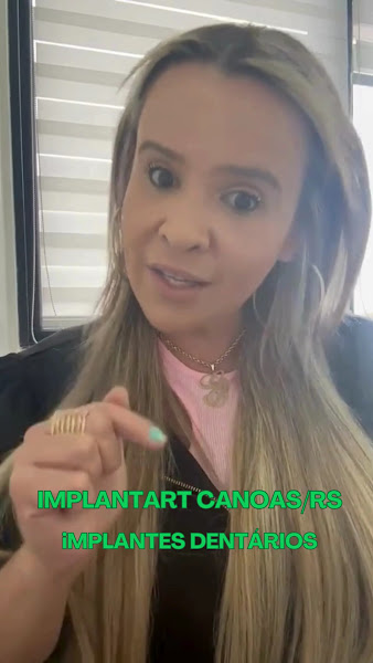 Foto 2 de Implantart Odontologia - Implantes Dentários - Dra. Giovanna Vargas