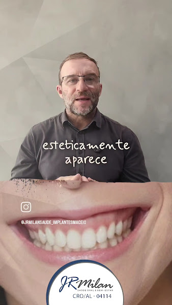 Foto 3 de João Ricardo Tamarozzi Milan - Periodontista e Implantodontia em Maceió - JRMilan Saúde - IG: @jrmilansaude_implantesmaceio