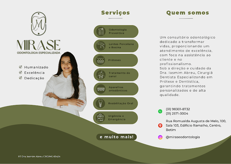 Foto 3 de Mirase Odontologia - Dra Iasmim Abreu Dentista Consultório em Betim