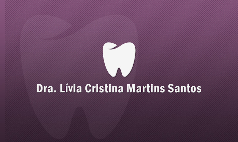 Foto 2 de Odontóloga - Lívia Cristina Martins Santos