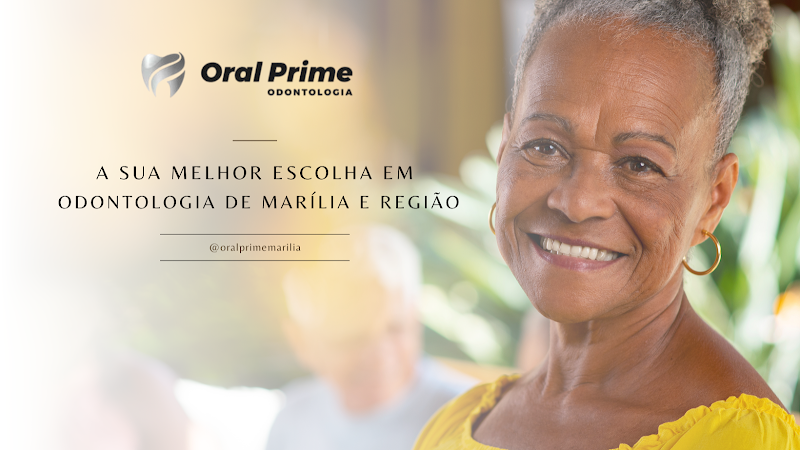 Foto 2 de Oral Prime Marília | Dentista em Marília | Implante Dentário | Prótese Dentária e Muito Mais