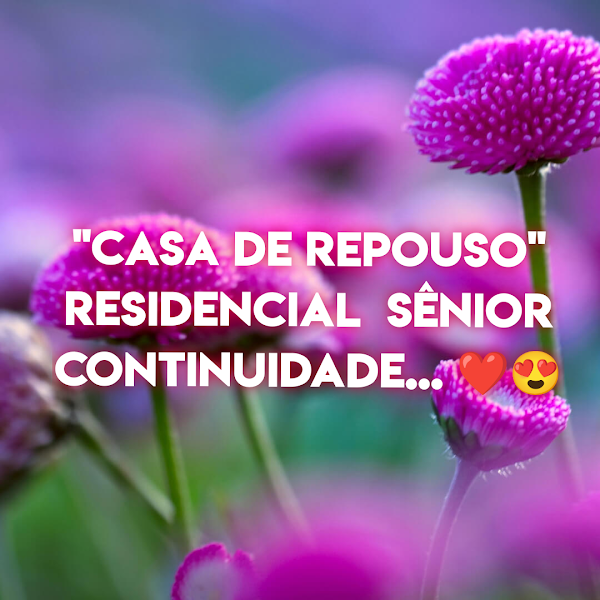 Foto 2 de Residencial Senior continuidade (Casa de Repouso)