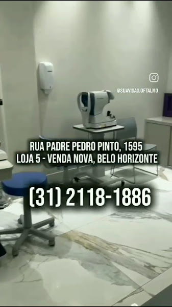 Foto 3 de Sua Visão Oftalmologia / Venda Nova BH