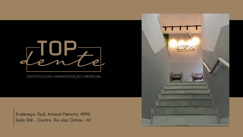 Foto 2 de TOP DENTE - (Ortodontia Fixa e Invisalign, Implante Dentário em Rio das Ostras)