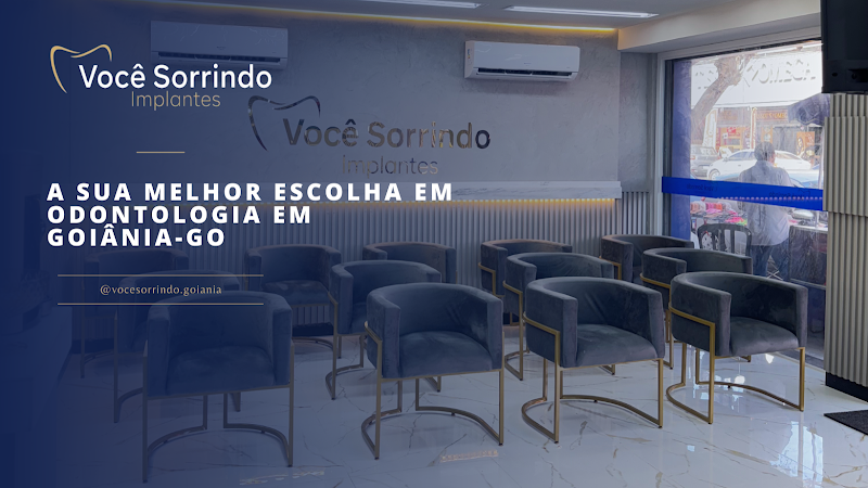 Foto 2 de Você Sorrindo Implantes Goiânia (Unidade 5) | Dentista em Goiânia | Implantes Dentários | Próteses Dentárias